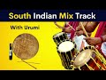 South Indian Mix Track Pattern With Urumi