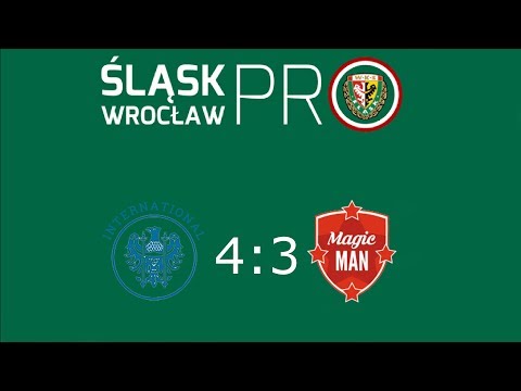 FC International UWr - Magicman 4:3, Sezon Wiosna 2018, Śląsk Wrocław PRO, 11.05.2018