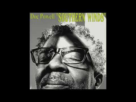 Doc Powell - Southern Winds (Official Audio)