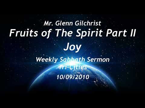 Glenn Gilchrist Fruits of The Spirit Part 2 Joy