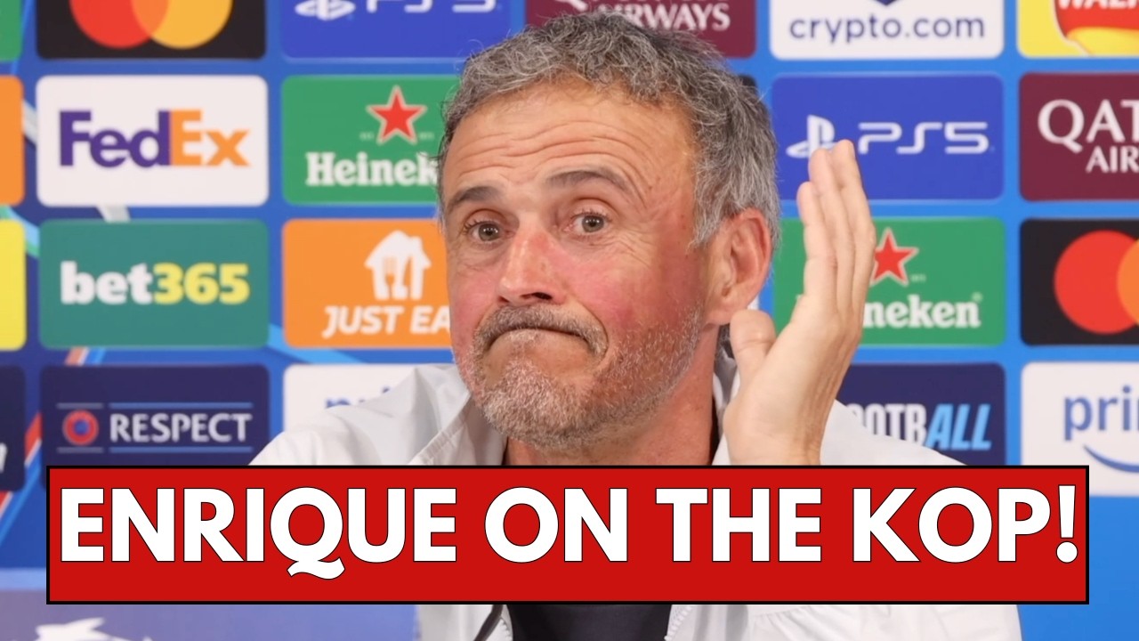 When Luis Enrique watched Liverpool on The Kop - 