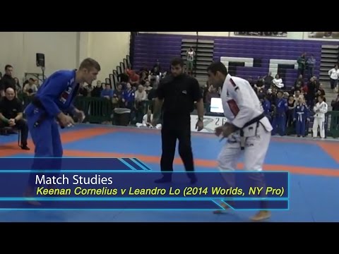 BJJ Scout:  Match Studies - Leandro Lo v Keenan Cornelius (2014 Worlds, NY Pro)