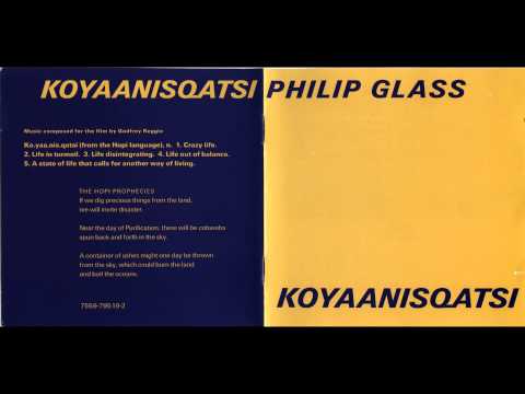 Philip Glass - Koyaanisqatsi (HQ)