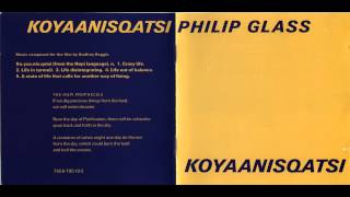 Philip Glass - Koyaanisqatsi (HQ)