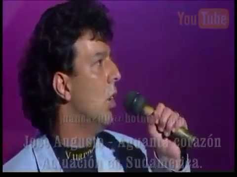 Jose Augusto - Aguanta corazón