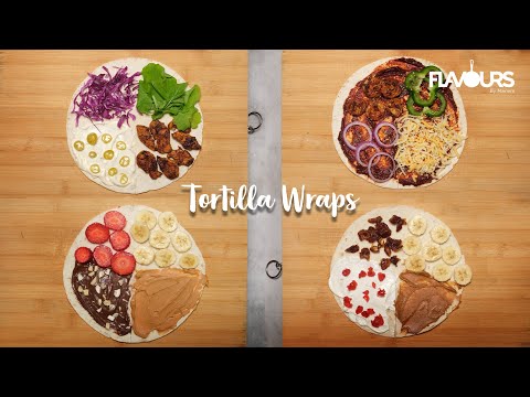 Tortilla Wraps 4 ways | How to Make Tortilla Wrap Recipe