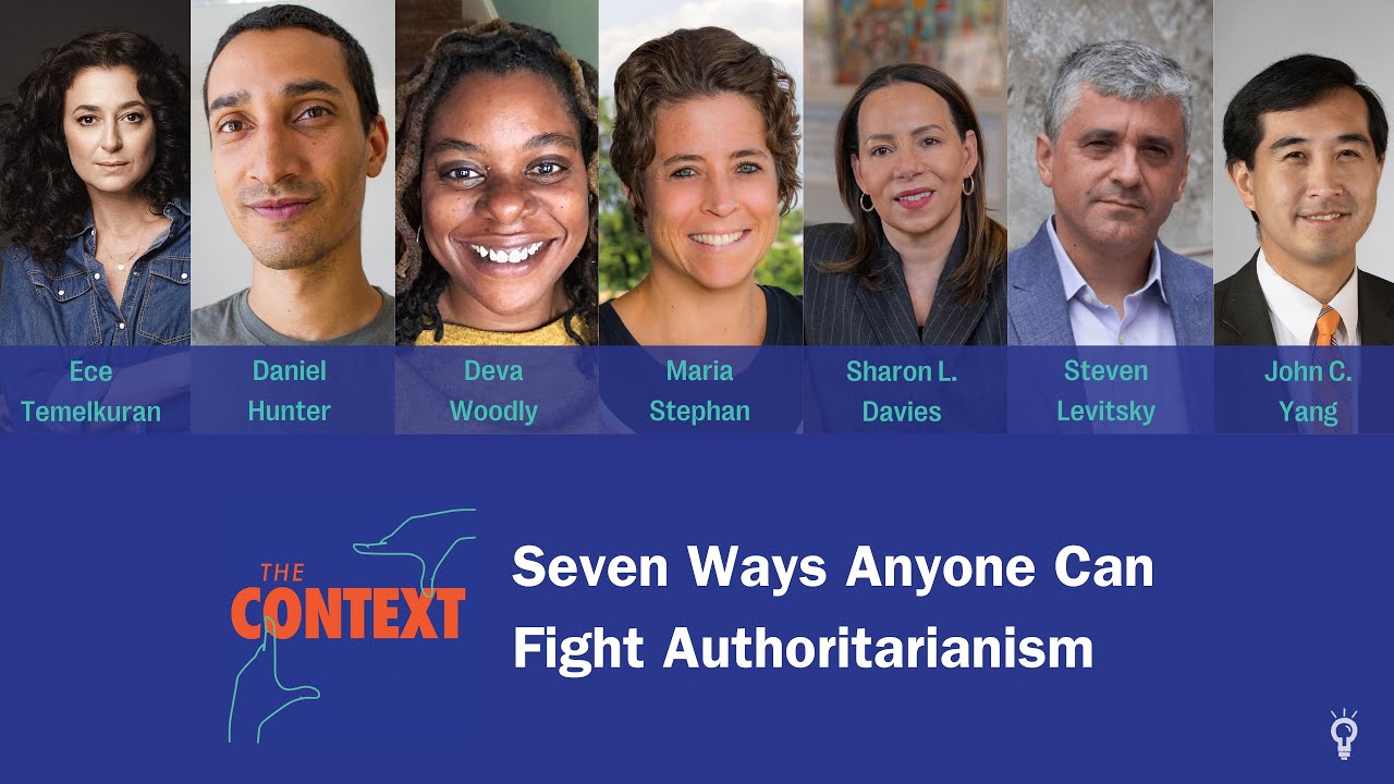 Seven Ways Anyone Can Fight Authoritarianism
