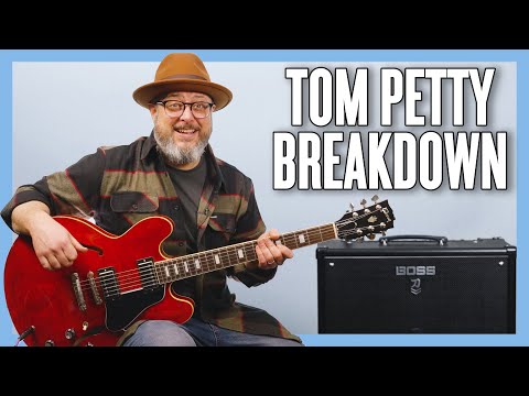 Tom Petty Breakdown Guitar Lesson + Tutorial