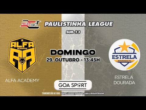 SUB-13 / ALFA ACADEMY X ESTRELA DOURADA - PAULISTINHA LEAGUE