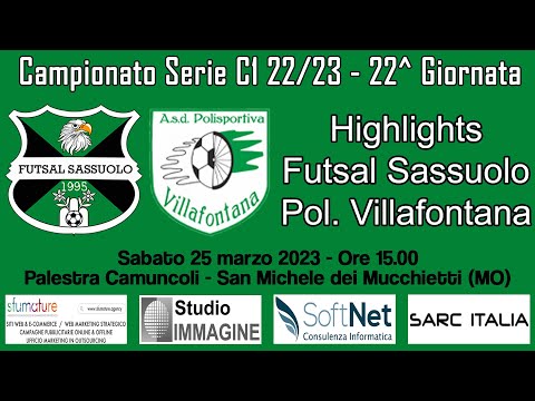 Highlights Futsal Sassuolo - Pol. Villafontana [G22 Serie C1 22/23]