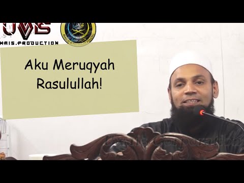 Aku Meruqyah Nabi | Ustaz Mohd Shaffi Yusof Gani