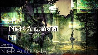 【NieR:Automata実況】『これは呪いか、それとも罰か。』 part1
