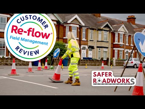 Re-flow Field Management Review by Safer Roadworks