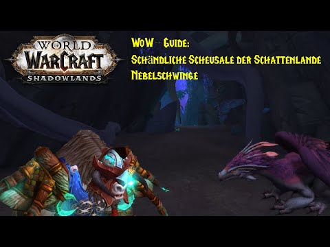 WoW Guide: Mistwing - Vile Fiends of the Shadowlands