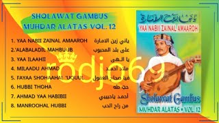 Download lagu FULL ALBUM Sholawat Gambus Muhdar Alatas Vol 12 ro... mp3