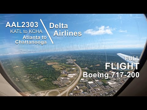 FULL FLIGHT: Atlanta to Chattanooga | Delta Airlines DAL2303 - Boeing 717-200 - ATL to CHA