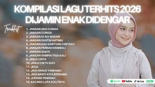 Download lagu Kompilasi Lagu Terhits 2026 | Dijamin Easy Listening & Enak Didengar mp3