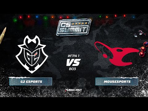G2 Esports vs Mousesports [Map 1, Mirage] (Best of 3) cs_summit 5
