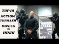 TOP 10  Action Thriller Movies in Hindi | Top 10 Must Watch Action Thrller Movies 2021-22