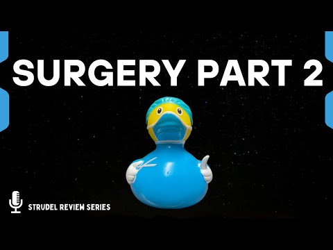 Medical Student Review: Surgery Shelf Review Part 2