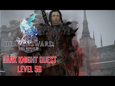 Final Fantasy XIV: Heavensward - Dark Knight Level 56 Quest
