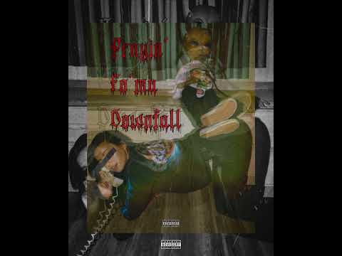 Eyoung-Prayin'fo'ma'Downfall