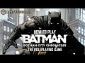 How To Play Batman Gotham City Chronicles RPG Basic RPG Tutorial