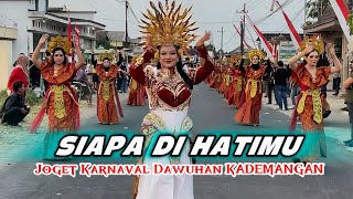 Download lagu Spesial Perform Joget DJ Siapa Di Hatimu Karnaval Dawuhan Kademangan ‼️ mp3