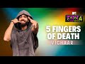 5 Fingers Of Death Vichaar MTV Hustle