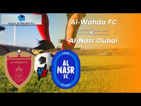 مباشر | Al-Wahda FC 🆚 Al-Nasr Dubai | دوري أدنوك للمحترفين 2025 | UAE Pro League Live Match