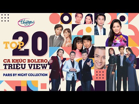 PBN Collection | Top 20 Ca Khúc Bolero TRIỆU VIEW