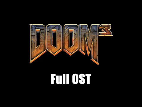 Doom 3 (2004) - Full Official Soundtrack