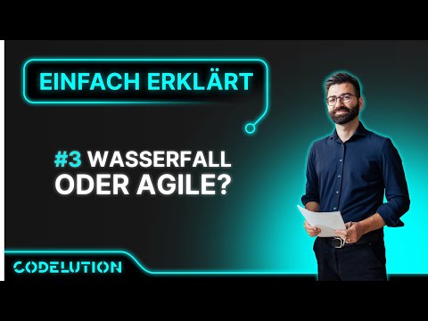 Was ist besser - Wasserfall oder Agile?