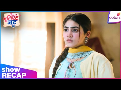 Tuu Juliet Jatt Di  | Ep. 81 | Nawab Wants Heer To Leave | Recap | Colors TV