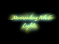 Neverending White Lights - Life Without Me Lyrics ...
