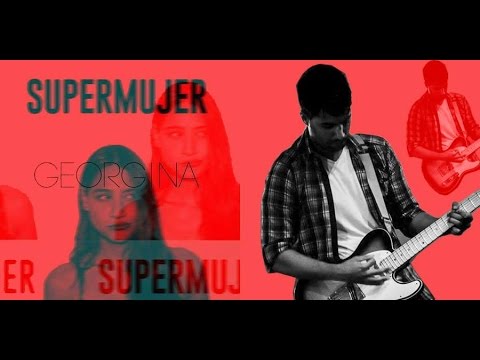 Supermujer - Georgina