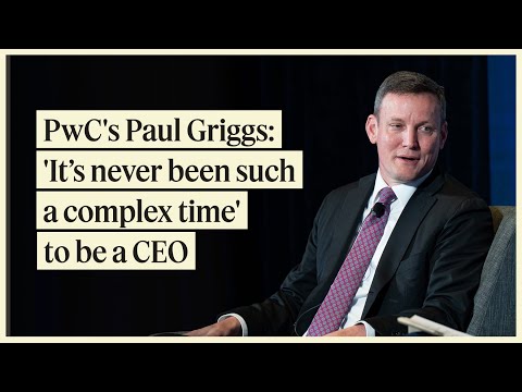 PwC's Paul Griggs on How CEOs Can Make Confident Decisions in Uncertain Times | The CEO Signal