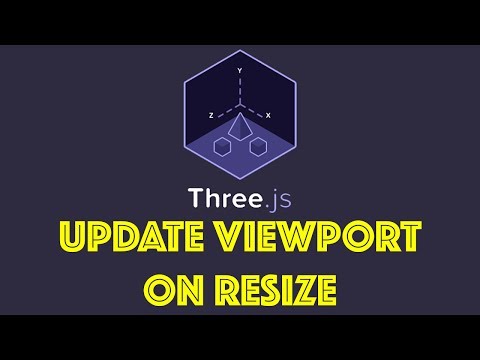 Three js Tutorial 3 Update Viewport On Resize