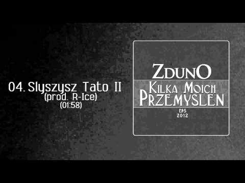 ZdunO - Słyszysz Tato II (prod. R-Ice)
