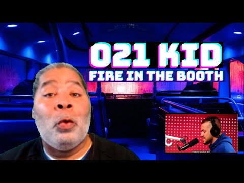 021 Kid   Fire in the booth reaction