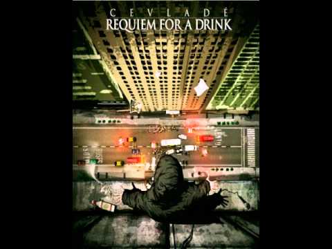 CEVLADÉ - REQUIEM FOR DRINK 2012 (by ads albo)