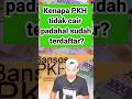 Penyebab PKH tidak Cair