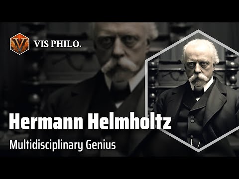 Hermann von Helmholtz: The Polymath Who Redefined Physics and