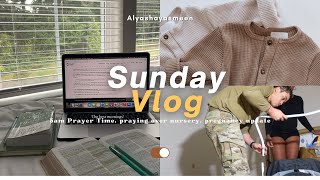 sunday vlog|5am prayer time w Jesus, pregnancy update, praying over nursery + more