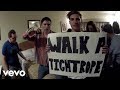 WALK THE MOON - Tightrope (Official Video - 7in7)