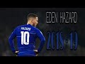 Eden Hazard ● 2018 - 19 ● Dribbling skills and goals ●