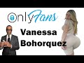 Onlyfans Review Vanessa Bohorquez Vanessitaoficial