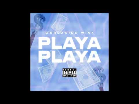 Worldwide Wink - Playa Playa