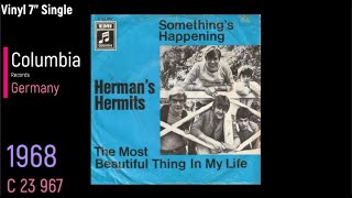 Herman&#39;s Hermits   -  The Most Beautiful Thing In My Life