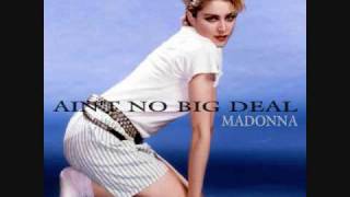 Madonna: Ain&#39;t No Big Deal [Demo Version]